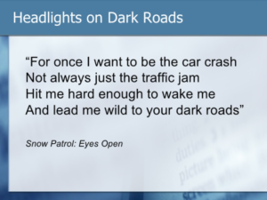 Derek Law: "highlights on dark roads"